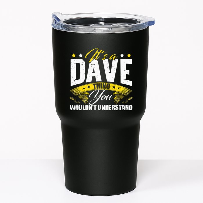 ItS A Dave Thing Tumbler