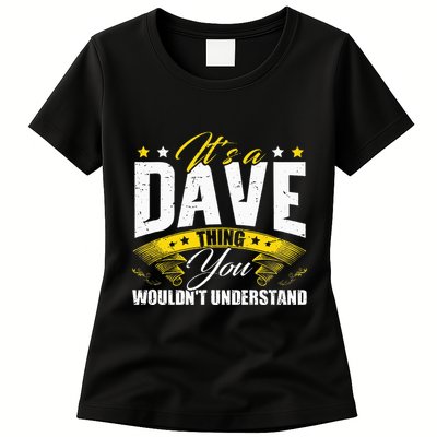 ItS A Dave Thing Womens T-Shirt