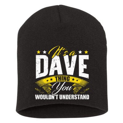 ItS A Dave Thing Short Acrylic Beanie