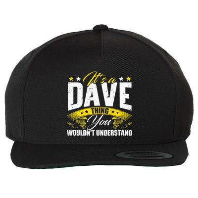 ItS A Dave Thing Wool Snapback Cap
