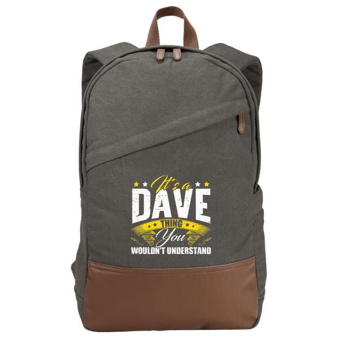 ItS A Dave Thing Cotton Canvas Backpack