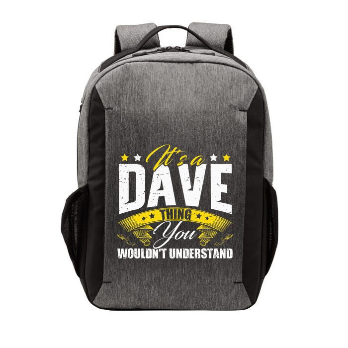 ItS A Dave Thing Vector Backpack
