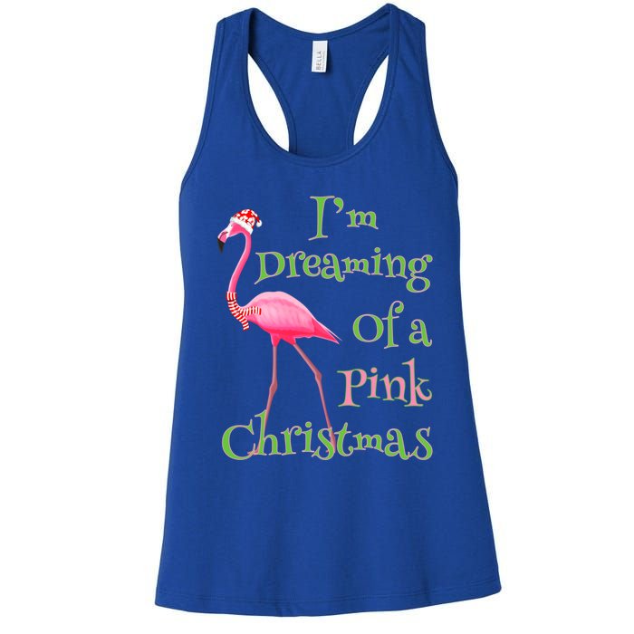 I Am Dreaming Of A Pink Christmas Holiday Flamingo Gift Women's Racerback Tank