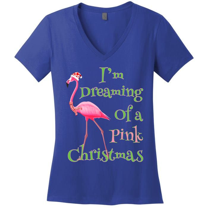 I Am Dreaming Of A Pink Christmas Holiday Flamingo Gift Women's V-Neck T-Shirt