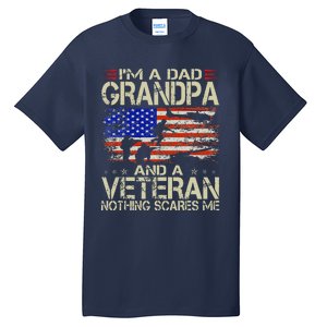 Im A Dad Grandpa And Veteran Fathers Day Papa Grandpa Gifts Tall T-Shirt