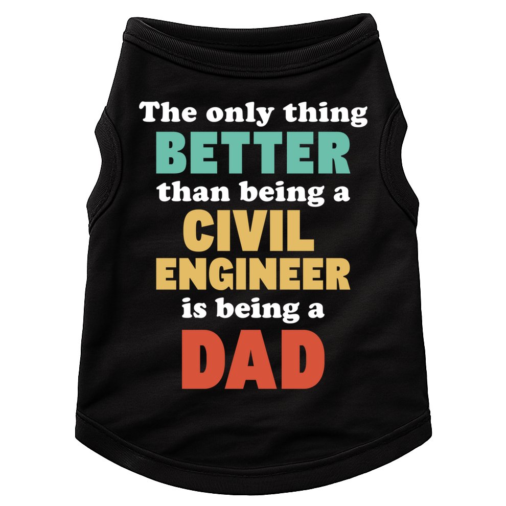 I'm A Dad And Civil Engineer Funny Fatherhood Funny Dad Cute Gift Doggie Tank