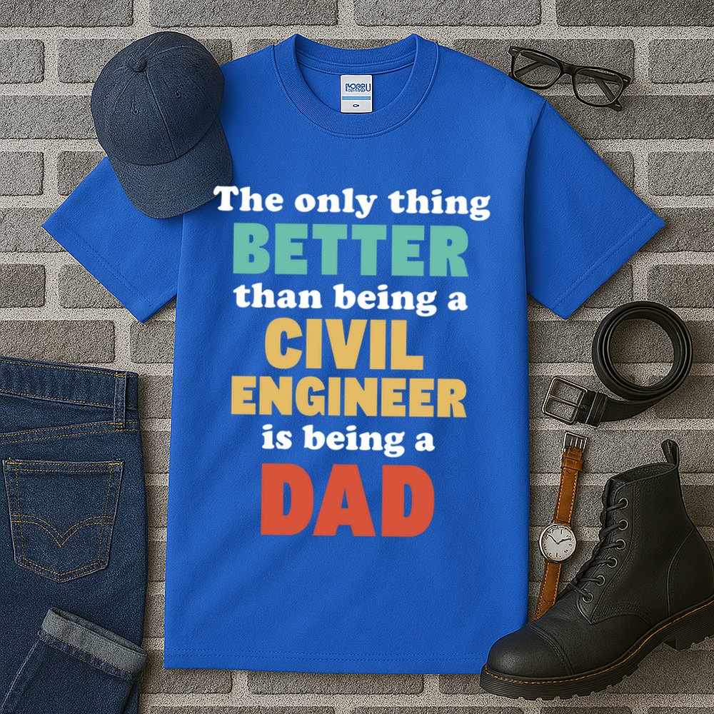I'm A Dad And Civil Engineer Funny Fatherhood Funny Dad Cute Gift Tall T-Shirt