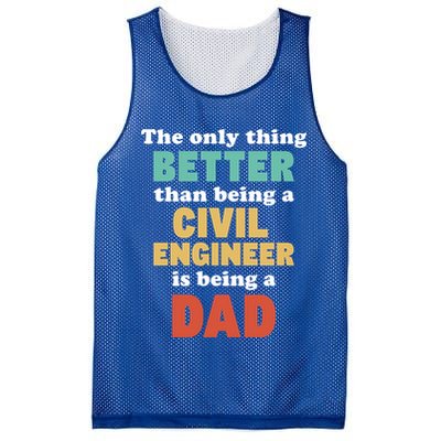 I'm A Dad And Civil Engineer Funny Fatherhood Funny Dad Cute Gift Mesh Reversible Basketball Jersey Tank