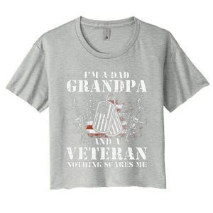 Im A Dad Grandpa Funny Veteran Fathers Day Women's Crop Top Tee