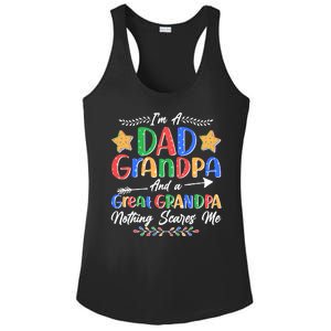 Im A Dad Grandpa And A Great Grandpa Nothing Scares Me Ladies PosiCharge Competitor Racerback Tank