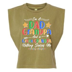 Im A Dad Grandpa And A Great Grandpa Nothing Scares Me Garment-Dyed Women's Muscle Tee