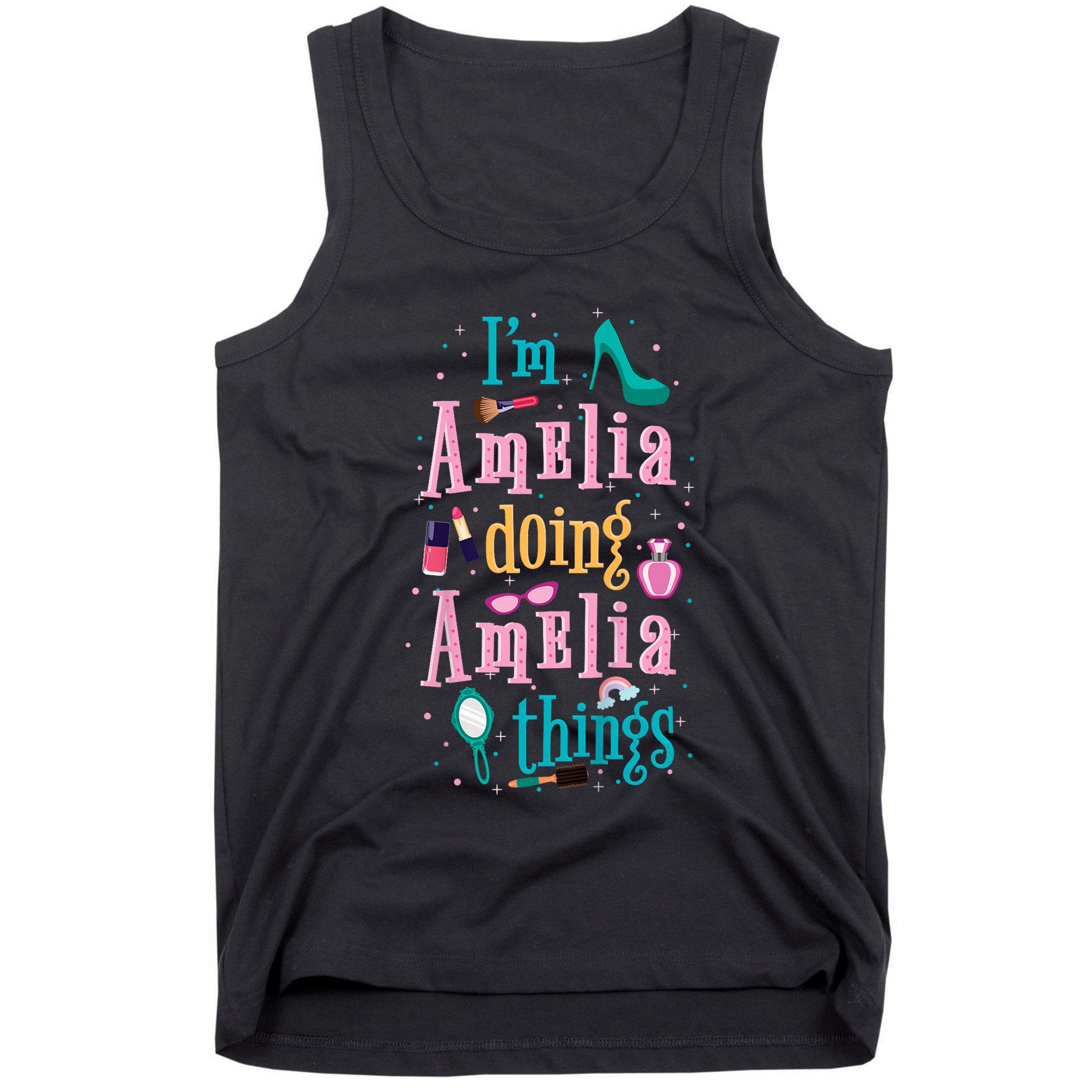 IM Amelia Doing Amelia Things Cute Tank Top
