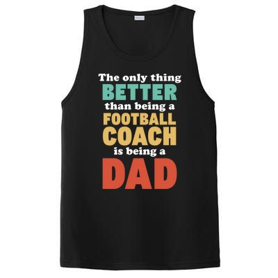 I'm A Dad And Football Coach Funny Fatherhood Funny Dad Gift PosiCharge Competitor Tank