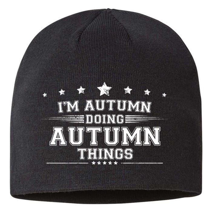 Im Autumn Doing Autumn Things Sustainable Beanie