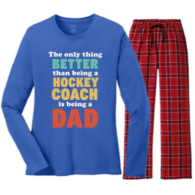 I'm A Dad And Hockey Coach Funny Fatherhood Funny Dad Gift Women's Long Sleeve Flannel Pajama Set 