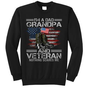 Im A Dad Grandpa And Veteran Fathers Day Sweatshirt