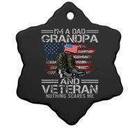 Im A Dad Grandpa And Veteran Fathers Day Ceramic Star Ornament