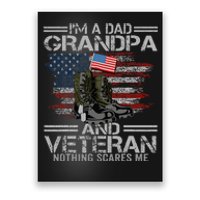 Im A Dad Grandpa And Veteran Fathers Day Poster