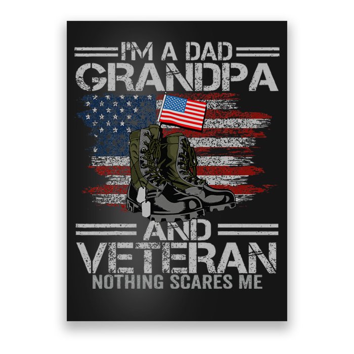 Im A Dad Grandpa And Veteran Fathers Day Poster