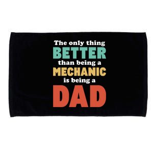 I'm A Dad And Mechanic Funny Fatherhood Funny Dad Gift Microfiber Hand Towel