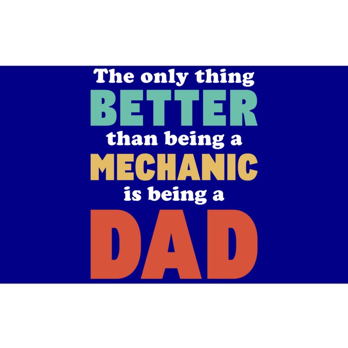 I'm A Dad And Mechanic Funny Fatherhood Funny Dad Gift Bumper Sticker