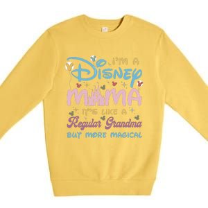 I'm A Diz Nee Mama It’s Like Regular Grandma But More Magical Mother's Day Premium Crewneck Sweatshirt