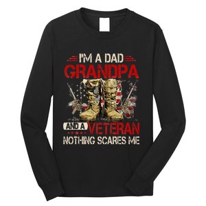 Im A Dad Grandpa And A Veteran American Flag Gists For Dad Long Sleeve Shirt