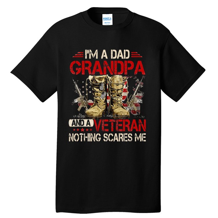 Im A Dad Grandpa And A Veteran American Flag Gists For Dad Tall T-Shirt