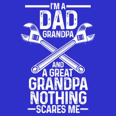 Im A Dad Grandpa And A Great Grandpa Cars Gift T-Shirt