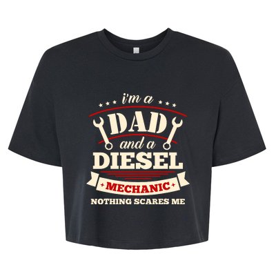 IM A Dad And Diesel Mechanic Funny Father Mechanic Bella+Canvas Jersey Crop Tee