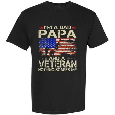 I'm A Dad Papa And Veteran Funny Retro Veteran's Day Garment-Dyed Heavyweight T-Shirt