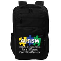 It's A Different Operating System Autism Awareness, Autism Puzzle Impact Tech Backpack