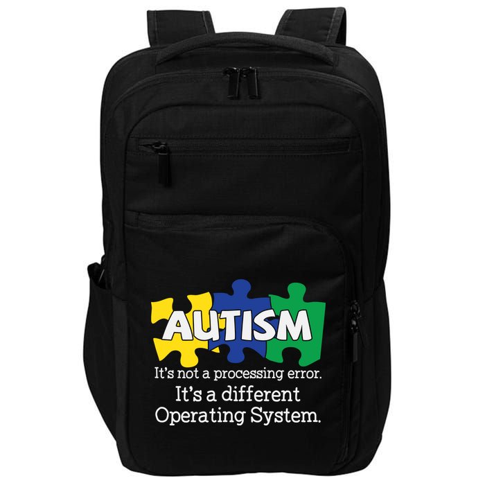It's A Different Operating System Autism Awareness, Autism Puzzle Impact Tech Backpack