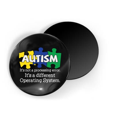 It's A Different Operating System Autism Awareness, Autism Puzzle Magnet