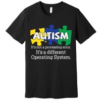 It's A Different Operating System Autism Awareness, Autism Puzzle Premium T-Shirt