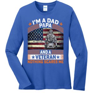 I'm A Dad Papa And Veteran Father's Day Funny Funny Gift Ladies Long Sleeve Shirt