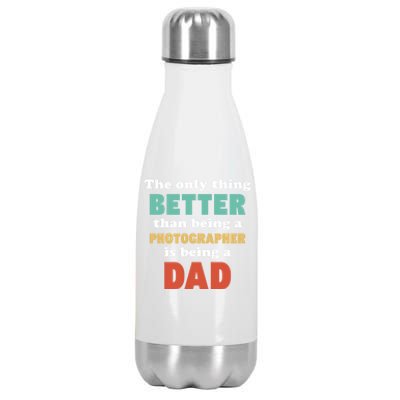 I'm A Dad And Photographer Funny Fatherhood Funny Dad Gift Stainless Steel Insulated Water Bottle