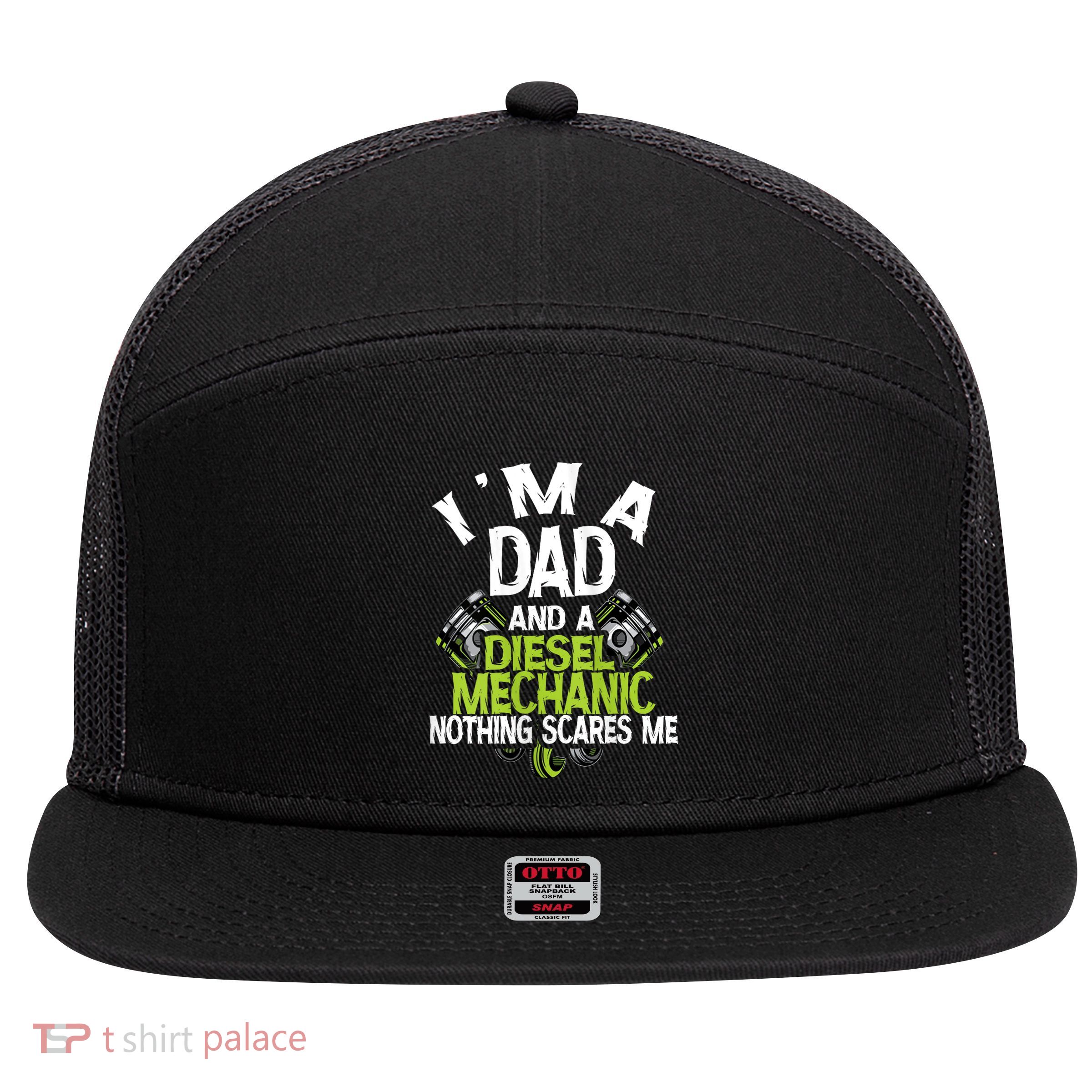 IM A Dad And A Diesel Mechanic Mechanic Dad Fathers Day 7 Panel Mesh Trucker Snapback Hat