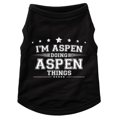 Im Aspen Doing Aspen Things Doggie Tank