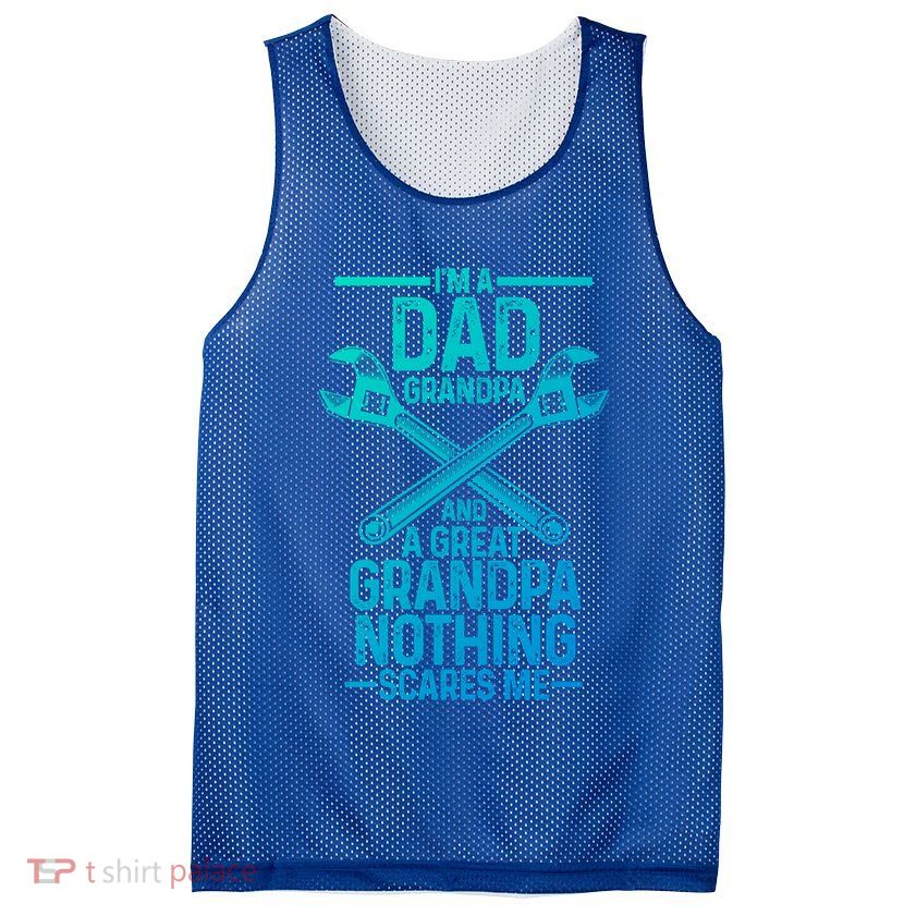 Im A Dad Grandpa And A Great Grandpa Cars Gift Mesh Reversible Basketball Jersey Tank