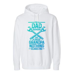 Im A Dad Grandpa And A Great Grandpa Cars Gift Garment-Dyed Fleece Hoodie