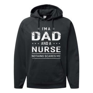 Im A Dad And Nurse For Men Father Funny Gift Performance Fleece Hoodie