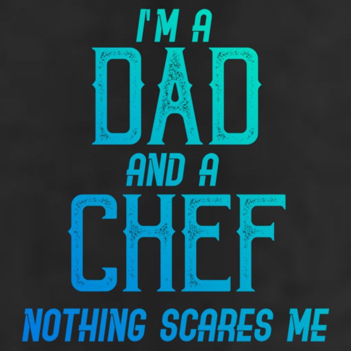 Im A Dad And A Chef Nothing Scares Me Meaningful Gift 25L Jumbo Tote
