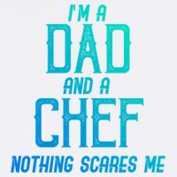 Im A Dad And A Chef Nothing Scares Me Meaningful Gift Garment-Dyed Sweatshirt