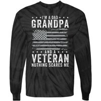 I'm A Dad Grandpa And Veteran Fathers Day Papa Grandpa Tie-Dye Long Sleeve Shirt