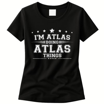 Im Atlas Doing Atlas Things Womens T-Shirt