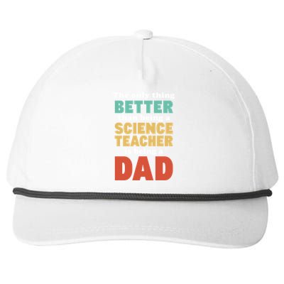 I'm A Dad And Science Teacher Funny Fatherhood Funny Dad Gift Snapback Five-Panel Rope Hat