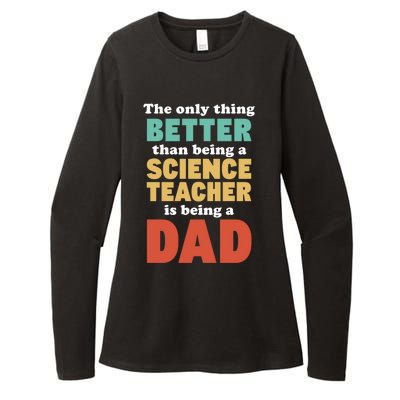 I'm A Dad And Science Teacher Funny Fatherhood Funny Dad Gift Womens CVC Long Sleeve Shirt