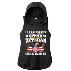 Im A Dad Grandpa And Vietnam Veteran Nothing Scares Me Ladies PosiCharge Tri-Blend Wicking Draft Hoodie Tank