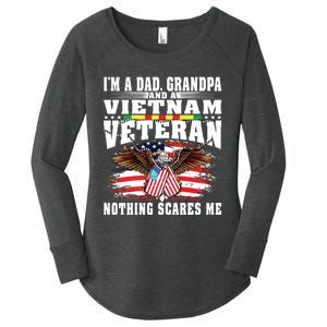 Im A Dad Grandpa And Vietnam Veteran Nothing Scares Me Women's Perfect Tri Tunic Long Sleeve Shirt